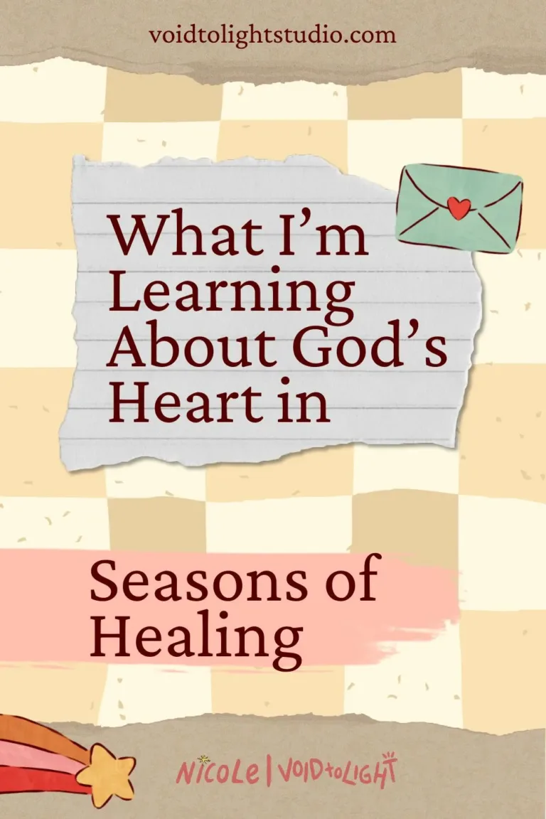 What-Im-Learning-About-Gods-Heart-in-Seasons-of-Healing