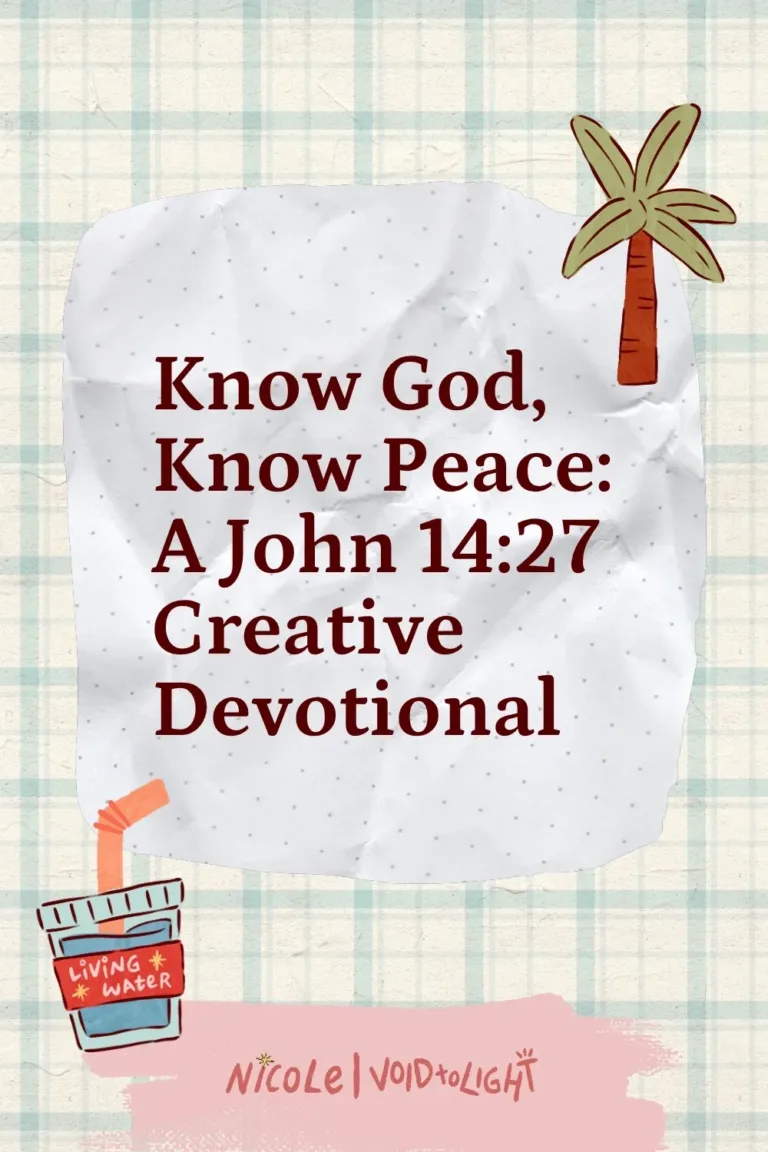 Know God, Know Peace: A John 14:27 Creative Devotional